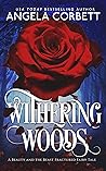 Withering Woods: ...