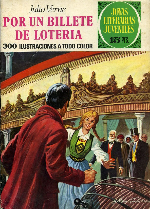 Por un billete de lotería (Joyas literarias juveniles, #78)