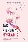 Jak kierować myśl...