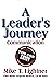 A Leader's Journey by Mike Lightner