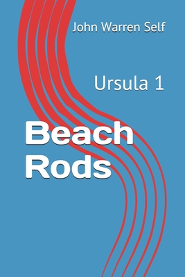 Beach Rods: Ursula 1