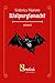 Walpurgisnacht Volume I
