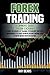 FOREX TRADING: A Beginners ...