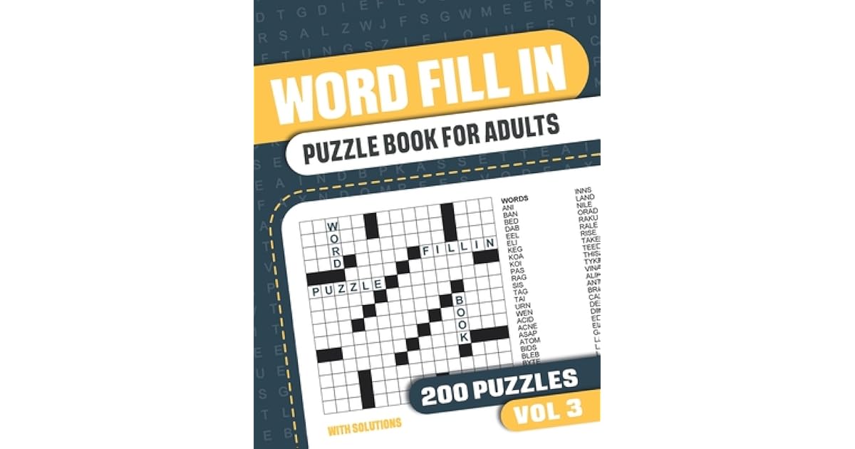Word Fill In Puzzle Book for Adults: Fill in Puzzle Book with 200 ...