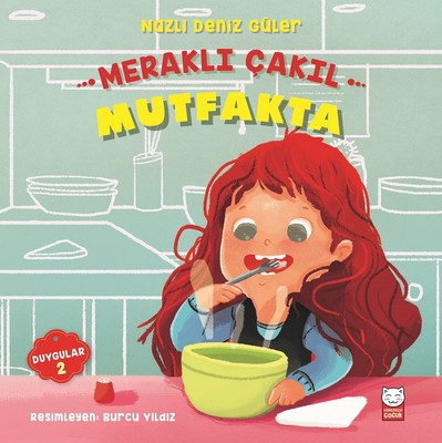 Meraklı Çakıl Mutfakta-Duygular Serisi 2 (Paperback)