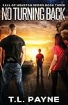 No Turning Back: ...