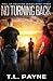 No Turning Back: A Post Apocalyptic EMP Survival Thriller (Fall of Houston Book 3)