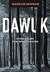 Dawuk by Mahfud Ikhwan