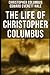The Life of Christopher Columbus