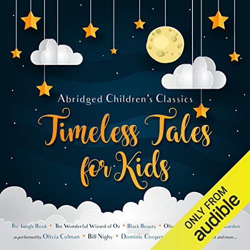 Timeless Tales for Kids (Audible Audio)