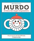 Murdo: Il libro dei sogni impossibili