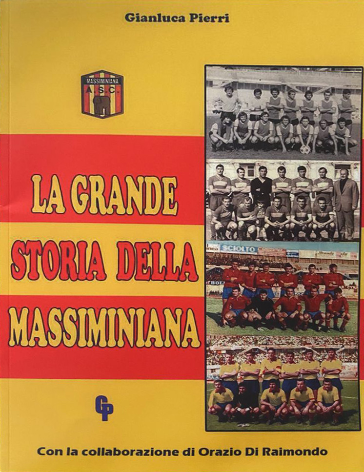 La grande storia della Massiminiana