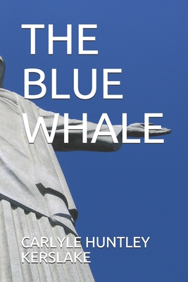 THE BLUE WHALE