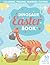 Dinosaur Easter Book for Kids | Coloring, Tracing, Numbers, C... by Purple Elephant Publishing