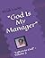 God Is My Manager: "Letters to God" - Volume 3
