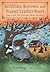 Scribbles, Sorrows, and Russet Leather Boots: The Life of Louisa May Alcott