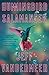 HUMMINGBIRD SALAMANDER: A NOVEL