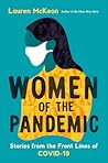 Women of the Pandemic by Lauren McKeon