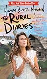 The Rural Diaries: Love, Livestock, and Big Life Lessons Down on Mischief Farm