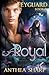 Royal (Feyguard #2)