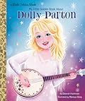 My Little Golden Book About Dolly Parton