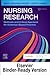 Nursing Research: Methods and Critical Appraisal for Evidence-Based Practice