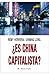 ¿Es China capitalista? by Rémy Herrera