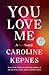 You Love Me