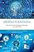 Digital Strategies: Data-Driven Public Relations, Marketing, and Advertising