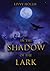 In the Shadow of the Lark