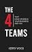 The 4 Teams