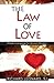 The Law of Love by Richard Leonard SJ