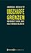 Unscharfe Grenzen by Andreas Reckwitz
