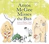 Amos McGee Misses the Bus by Philip C. Stead