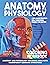 Anatomy And Physiology Coloring Workbook by Dr. Smith