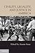 Civility, Legality, and Justice in America