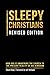Sleepy Christians by Chuck Hagy