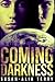 Coming Darkness: Premium Ha...