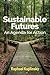 Sustainable Futures: An Age...