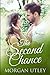 The Second Chance: Large Print Edition