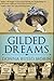 Gilded Dreams