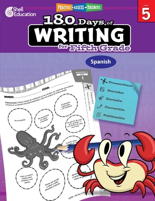 180 Days™: Writing Workbook Spanish Edition for 5th Grade Ages 10–11 | Composition, Grammar, Editing, Writing Process for School or Home (180 Days of Practice)