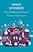 Thought Experiments: History and Applications for Education