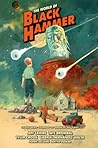 The World of Black Hammer, Vol. 3 The World of Black Hammer, Vol. 3