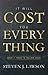 It Will Cost You Everything: What it Takes to Follow Jesus