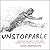 Unstoppable: Transforming Your Mindset to Create Change, Accelerate Results, and Be the Best at What You Do