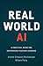 Real World AI: A Practical Guide for Responsible Machine Learning
