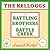 The Kelloggs: The Battling Brothers of Battle Creek