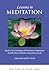 Lessons in Meditation: Based on the Teachings of Paramhansa Yogananda and His Direct Disciple, Swami Kriyananda (The Path to Kriya Yoga)