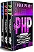 PHP: 3 in 1- Essential Beginners Guide+ Tips and tricks+ Advanced Guide to Learn the Realms of PHP Programming